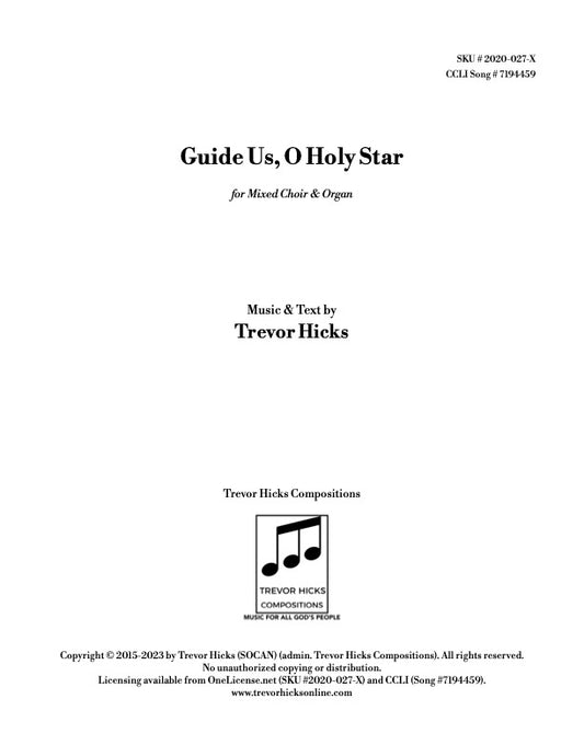 Guide Us, O Holy Star