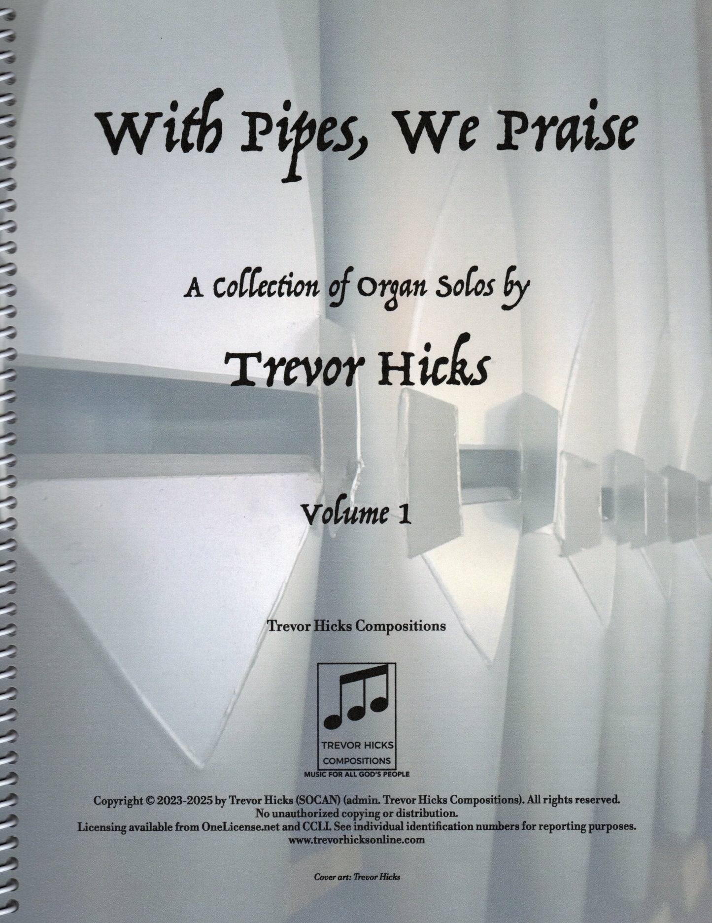 With Pipes, We Praise: Volume One